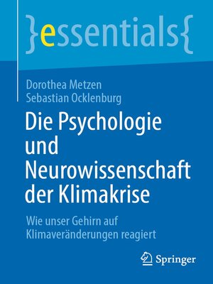 cover image of Die Psychologie und Neurowissenschaft der Klimakrise